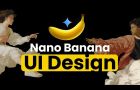 Nano Banana + Gemini 3 = S-TIER UI DESIGNER