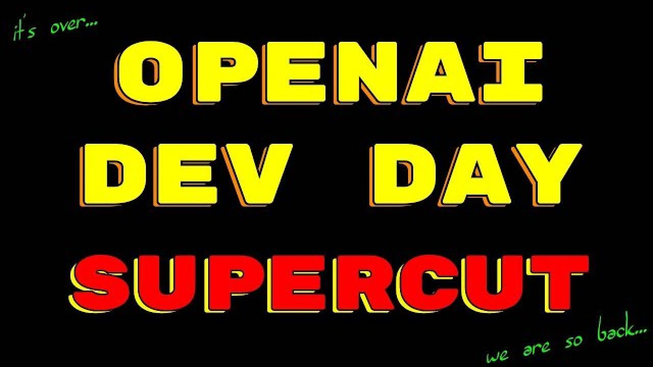 OpenAI Dev Day AI Breakthroughs Just Changed Everything (Supercut)